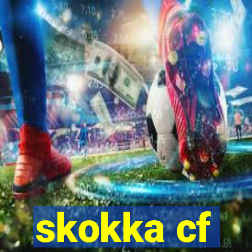 skokka cf